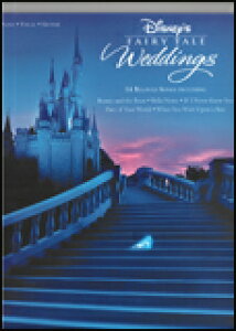 楽譜 ディズニー・フェアリー・テイル・ウェディング(【1105263】/00313588/HL00313588/ピアノ・ヴォーカル・ギター/輸入楽譜(T))
