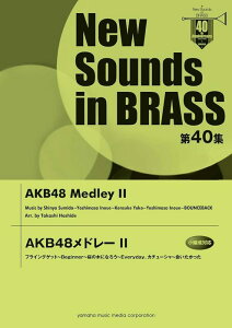 y New Sounds in Brass40W/AKB48h[ II(GTW01088407/Փx3/740b)