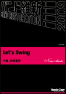 �y�� HCB-028 �O�c���j/Let's Swing(���t�y��/�o���h�ېV 2009/[���e]�X�R�A�E�p�[�g���ꎮ/���t����:��5��30�b)