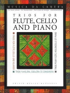 �y���@�t���[�g�A�`�F���A�s�A�m�̂��߂�3�d�t�ȏW 50490591�^Trios For Flute Cello And Piano�^�A���y���iT�j