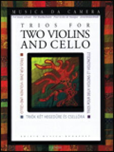 y@2{̃oCIƃ`F̂߂3dtȏW 50490231^Trios For Two Violins And Cello^AyiTj