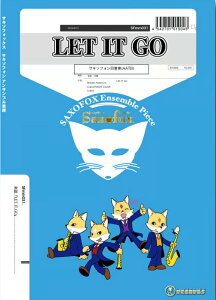 y SFmm031 Let it Go(Gr.C+)(TbNX4dt)(TL\tHbNXV[Y/Ґ:Alto Sax 2/Tenor Sax/Baritone Sax)
