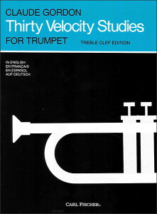 �y�� �S�[�h��/�����p�b�Z�[�W�̂��߂�30�̗��K��(Thirty Velocity Studies For Trumpet)(�������L���p)(�y154818�z/O5092/�g�����y�b�g���{(�����p�b�Z�[�W�Ɋ���邽�߂̋��{�B�s�A�m�̃n�m�����{�̂悤