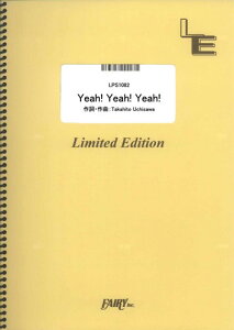 �y�� Yeah! Yeah! Yeah!/androp(LPS1082/�s�A�m�E�\��/�I���f�}���h)