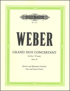 �y�� �E�F�[�o�[/�勦�t�I��d�t�� �σz���� Op.48(�y1124715�z/EP3317/�N�����l�b�g(���̓��@�C�I����)�ƃs�A�m(�\������in Bb�Ǘp)/�A���y��(T))