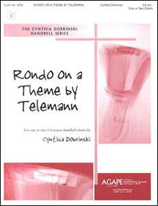 y@DOBRINSKI^Rondo on Theme by TelemanniFor 1 or 2 Handbell Choirsj(HOPE2066^nhx^Level.2+^AyiTj)