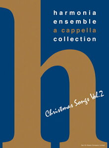 �y���@harmonia ensemble a cappella collection �N���X�}�X�E�\���O�X vol.2�i���������j