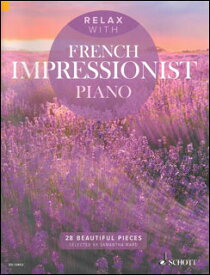 楽譜　フランス印象派でリラックス(49045141／ED 13853／ピアノ・ソロ／輸入楽譜（T）)