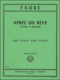 楽譜　フォーレ／夢のあとに　【ViolaとPiano】(657／ヴィオラとピアノ／輸入楽譜（T）)