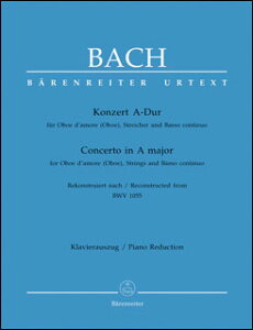 �y���@J.S. �o�b�n�^�I�[�{�G�E�_���[�����t�� �j���� BWV 1055(�y1052900�z�^BA514590�^BA5145-90�^�I�[�{�G�E�_���[��(���̓I�[�{�G)�E�\�� �� �s�A�m�^�A���y���iT�j)