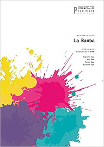 �y�� La Bamba(���L�V�R�̃_���X�i���o�[)(�T�b�N�X�J���e�b�g�E�s�[�X/Street Jazz Saxophone Ensemble HIBI Chazz-K/�Ґ�:�T�N�\�t�H��4�d�t(Ss. As. Ts. Bs.))