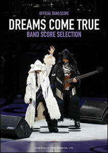y@DREAMS COME TRUE^BAND SCORE SELECTION(14734^ItBVEohEXRA)
