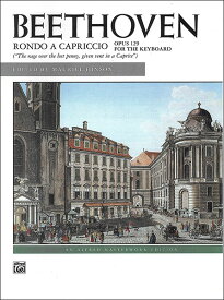 楽譜 ベートーヴェン/失われた小銭への怒り (ロンド・ア・カプリッチョ 作品129) 【ピアノソロ】(【90700】/4629/ピアノ・ソロ/輸入楽譜(T))