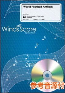 �y�� WSL-18-021 World Football Anthem(�Q�l����CD�t)(���t�y�Z���N�V����/��Փx:3/���t����:3��00�b)