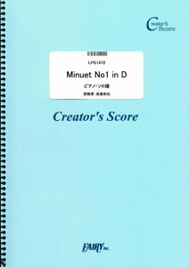 �y�� �����a��/Minuet No1 in D(LPS1472/�s�A�m�\����(�s�A�m�E�\��/�N���G�C�^�[�Y�E�X�R�A/�I���f�}���h)