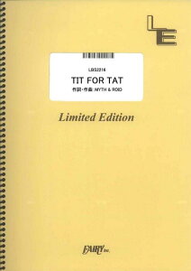 �y�� TIT FOR TAT/MYTH & ROID(LBS2216/�o���h�E�s�[�X/�I���f�}���h)