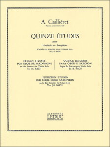 楽譜 カイエレ/15の練習曲 (J.S. バッハの「無伴奏ヴァイオリン・ソナタ」より)(オーボエ教本 (又はサックス教本)/輸入楽譜(T))