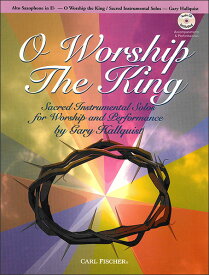 楽譜　希望の讃美歌 O Worship The King (アルト・サックス)（CD付）(【531209】／WF30／メロディー譜 (アルトサックス・ソロ)／輸入楽譜（T）)