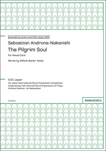 �y�� Sebastian ANDRONE-NAKANISHI/The Pilgrim Soul for Mixed Choir(PMCPS203/GA3750A/�Ґ�:SATB div./���t:�A�J�y��)