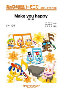 �y�� SH104 Make you happy/NiziU(�݂�Ȃ̌��Ճn�[���j�J/�s�A�m���t��(�t���X�R�A)�ƌ��Ճn�[���j�J1&2(10��)�̃Z�b�g/G3/T:2:10)