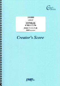 �y�� CITRUS(�́E�y��&�s�A�m���t)/Da-iCE(LCS137/�s�A�m���̑�/�N���G�C�^�[�Y�E�X�R�A/�I���f�}���h)