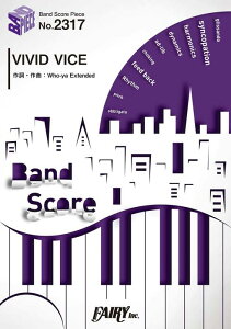�y���@VIVID VICE�^Who-ya Extended(�o���h�E�s�[�X 2317)