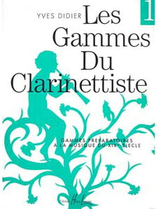 �y�� �f�B�f�B�G/GAMMES DU CLARINETTISTE VOL.1(GYW00007050/24353/�N�����l�b�g���{�E���K��/�A���y��(Y))