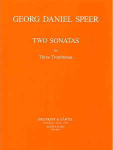 楽譜 SPEER/2つのソナタ(GYW00009799/MR1064/3本のトロンボーン/輸入楽譜(Y))