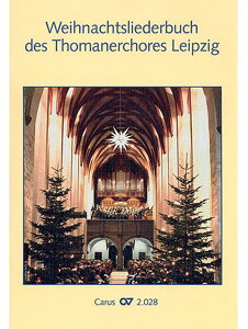 �y�� Weihnachtsliederbuch des Thomanerchores Leipzig(�����X�R�A)(GYC00105782/2.028/00/������i/�A���y��(Y))