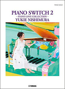y@RI]^PIANO SWITCH 2@`PIANO LOVE COLLECTION`(GTP01097982^sAmE\^E㋉)
