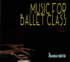 CD MUSIC FOR BALLET CLASS VOL.1(FOCD20131/バレエレッスンCD/ピアノ:秦絢子)