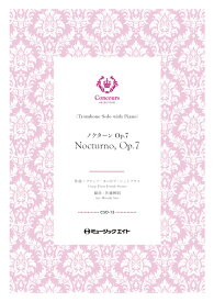 楽譜 CSO15 ノクターン・Op.7(トロンボーン+ピアノ)(フランツ・シュトラウス)【Nocturno Op.7】(コンクール・セレクション)