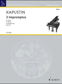 楽譜 カプースチン/3つの即興曲 Op.66(GYP00130273/ピアノ・ソロ/輸入楽譜(Y))