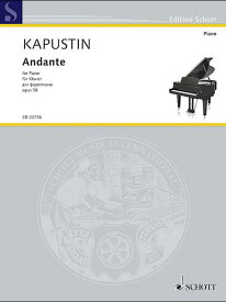 楽譜 カプースチン/アンダンテ Op.58(GYP00129579/ピアノ・ソロ/輸入楽譜(Y))