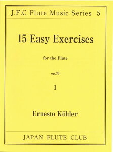 y P[[/15̗K OP.33-1 (for the Flute)(t[gNuȃV[Y 005)