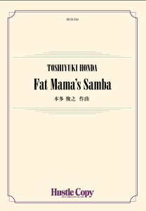 �y�� HCB-244 �{���r�V/Fat Mama's Samba(���t�y��/[���e]�X�R�A�E�p�[�g���ꎮ/���t����:��6��30�b)