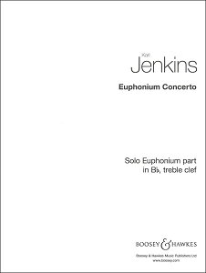 楽譜 ジェンキンス/ユーフォニアム協奏曲(ソロ譜(ト音inBb))【Euphonium&Piano】(【2200979】/BH 15089/48025518/ユーフォニアム & ピアノ (ピアノ譜別売り)/輸入楽譜(T))