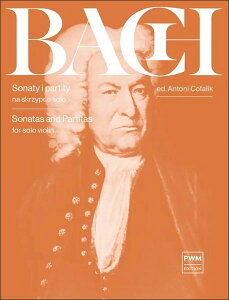 �y�� J.S. �o�b�n�����t���@�C�I�����̂��߂̃\�i�^�ƃp���e�B�[�^ BWV1001-1006(�y2201526�z/PWM12607/���@�C�I�����E�\�� (�����t)/�A���y��(T))