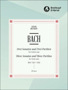 �y�� J.S. �o�b�n�����t���@�C�I�����̂��߂̃\�i�^�ƃp���e�B�[�^ BWV1001-1006(�y2201527�z/EB 6409/���@�C�I�����E�\�� (�����t)/�A���y��(T))