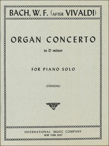 �y�� A. ���B���@���f�B/J.S. �o�b�n (W.F. �o�b�n)/�I���K�����t�� �j�Z�� BWV 596 (���B���@���f�B�u���a�̗슴�v��i3-11 RV 565�Ɋ�Â�) �y�s�A�m�\���z(�y735782�z/940/�s�A�m�E�\��/�A���y��(T))
