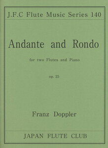�y�� �h�b�v���[/�A���_���e�ƃ����h �yfor 2 Flutes and Piano�z(�t���[�g�N���u���ȃV���[�Y 140)