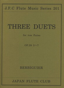 �y���@�x���r�M�G�^��d�t�� OP.28 5�`7 ��for 2 Flutes�� �t���[�g�N���u���ȃV���[�Y 201