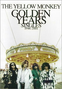 �y���@�U�E�C�G���[�E�����L�[�^GOLDEN YEARS SINGLES 1996-2001 �o���h�E�X�R�A