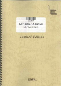 �y�� Get Into A Groove/Every Little Thing(LBS409/�o���h�E�s�[�X/�I���f�}���h)