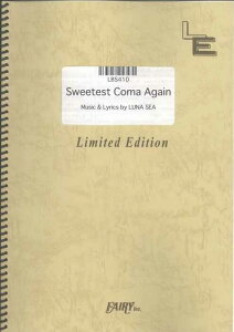 �y�� Sweetest Coma Again/LUNA SEA(LBS410/�o���h�E�s�[�X/�I���f�}���h)