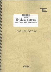 �y�� Endless sorrow/�l�肠���(LBS66/�o���h�E�s�[�X/�I���f�}���h)