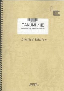�y�� TAKUMI/��/���J��(LPS398/�s�A�m�E�\��/�I���f�}���h)