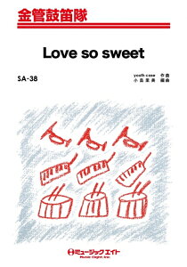 �y�� SA38 Love so sweet/��(���ǌۓJ��/G2.5/F/C)