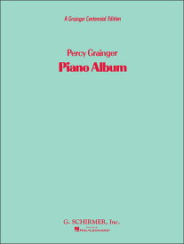 楽譜 パーシー・グレインジャー/ピアノ曲集(【80774】/50329940/ピアノ・ソロ/輸入楽譜(T))