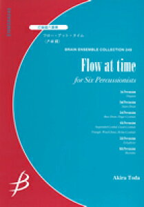 �y�� �˓c��/Flow at time(�Ŋy��6�d�t)(G:3.5:T:5'00)(ENMS-84249)